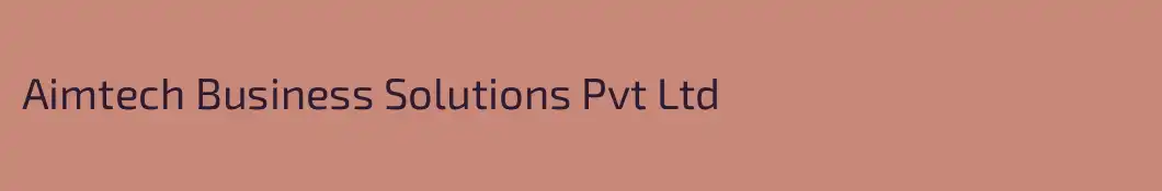 Aimtech Business Solutions Pvt Ltd